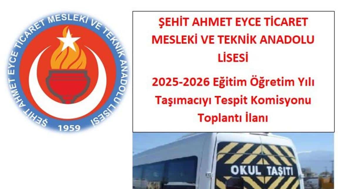 2025-2026 Eğitim Öğretim Yılı Taşımacıyı Tespit Komisyonu Toplantı 2.İlanı
